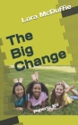The Big Change: Puberty 101 for Girls Cover Image