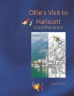 Ollie's Visit to Hallstatt: Coloring Book By Gretell M. Scott Cover Image
