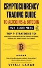 Cryptocurrency Trading Guide: To Altcoins & Bitcoin for Beginners Top 9 Strategies to Become Expert in Decentralized Investing Blueprint, Cryptograp Cover Image