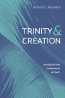 Trinity and Creation By Richard C. Barcellos Cover Image