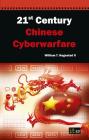 21st Century Chinese Cyberwarfare By It Governance Publishing (Editor) Cover Image