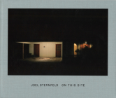 Joel Sternfeld: On This Site By Joel Sternfeld (Photographer) Cover Image