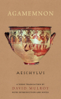 Agamemnon (Wisconsin Studies in Classics) By Aeschylus, David Mulroy (Translated by) Cover Image