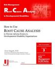 Root Cause Analysis in Developmental Disabilities Cover Image