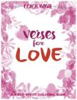 Color BiBle: Verse for Love: A Bible Verse Coloring Book By V. Art, Inspirational Coloring Books Cover Image