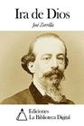 Ira de Dios By Jose Zorrilla Cover Image