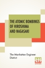 The Atomic Bombings Of Hiroshima And Nagasaki Cover Image