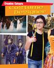 Costume Designer (Creative Careers) By Helen Mason Cover Image