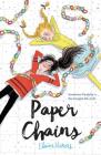 Paper Chains By Elaine Vickers, Sara Not (Illustrator) Cover Image