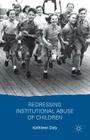 Redressing Institutional Abuse of Children By K. Daly Cover Image