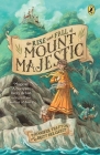 The Rise and Fall of Mount Majestic By Jennifer Trafton, Brett Helquist (Illustrator) Cover Image