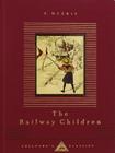 The Railway Children: Illustrated by C. E. Brock (Everyman's Library Children's Classics Series) Cover Image