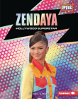 Zendaya: Hollywood Superstar By Heather E. Schwartz Cover Image