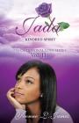 Jada Kindred Spirit By Yvonne L. James Cover Image