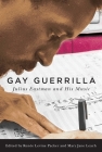 Gay Guerrilla: Julius Eastman and His Music (Eastman Studies in Music #129) Cover Image