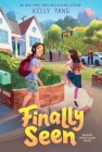 Finally Seen By Kelly Yang Cover Image