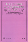 The Culture and Commerce of Texts: Scribal Publication in Seventeenth-Century England Cover Image