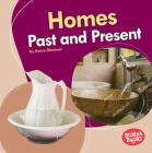 Homes Past and Present By Kerry Dinmont Cover Image