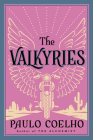 The Valkyries By Paulo Coelho Cover Image