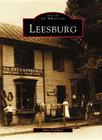 Leesburg (Images of America) By Mary Fishback Cover Image