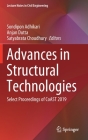 Advances in Structural Technologies: Select Proceedings of Coast 2019 (Lecture Notes in Civil Engineering #81) By Sondipon Adhikari (Editor), Anjan Dutta (Editor), Satyabrata Choudhury (Editor) Cover Image