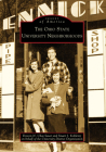 The Ohio State University Neighborhoods (Images of America) By Doreen N. Uhas Sauer, Stuart J. Koblentz, University District Organization Cover Image