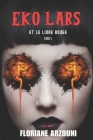 Eko Lars et Le Livre Rouge: Tome 1 Cover Image