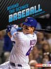 Behind the Scenes Baseball By James Monson Cover Image