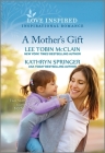 A Mother's Gift: An Uplifting Inspirational Romance Cover Image