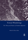Textual Wanderings: The Theory and Practice of Narrative Digression (Legenda Main) By Rhian Atkin Cover Image
