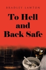 To Hell and Back Safe Cover Image