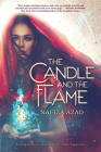 The Candle and the Flame By Nafiza Azad Cover Image
