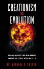 Creationism Vs Evolution By Barbara R. Castro Cover Image