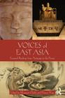 Voices of East Asia: Essential Readings from Antiquity to the Present By Margaret Childs, Nancy Hope Cover Image