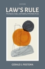 Law's Rule: The Nature, Value, and Viability of the Rule of Law Cover Image