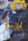 Beautiful Nightmare: Book One (Special Edition) By L. C. Son Cover Image