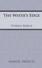 The Water's Edge By Theresa Rebeck Cover Image