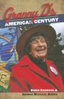 Granny D's American Century By Doris Haddock, Dennis Michael Burke Cover Image