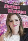 Emma Watson (Superstars!) By Petrice Custance Cover Image