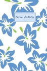 Carnet de Notes: Fantaisie, Avec des Fleurs - Taille facile à transporter - 124 pages lignées By Floral Hope Editions Cover Image