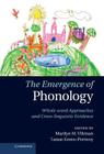 The Emergence of Phonology: Whole-Word Approaches and Cross-Linguistic Evidence By Marilyn M. Vihman (Editor), Tamar Keren-Portnoy (Editor) Cover Image