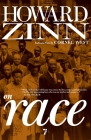 Howard Zinn on Race By Howard Zinn, Cornel West (Introduction by) Cover Image