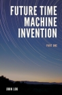 Future Time Machine Invention Cover Image