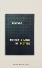 Bravado (Oberon Modern Plays) By Scottee Cover Image