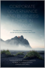 Corporate Governance and Business Ethics in Iceland: Studies on Contemporary Governance and Ethical Dilemmas By Throstur Olaf Sigurjonsson, Robert H. Haraldsson, Jordan Mitchell Cover Image