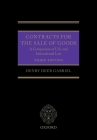 Contracts for the Sale of Goods 3e: A Comparison of U.S. and International Law By Henry Gabriel Cover Image