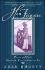 Hen Frigates: Passion and Peril, Nineteenth-Century Women at Sea Cover Image