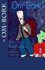 Om-Bork By Heather Denise Cotter (Illustrator), Robert Lampros Cover Image