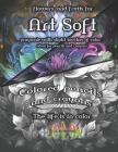 Art Soft: Ideal for pencils and crayons: Modern paint with touches colored in some sectors: Flowers Cover Image