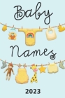 Baby Names 2023: Over 7000 Names for Boys and Girls By Ember Fox Cover Image